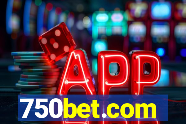 750bet.com