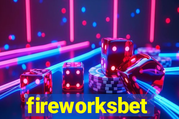 fireworksbet