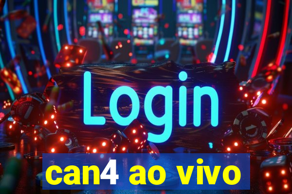 can4 ao vivo