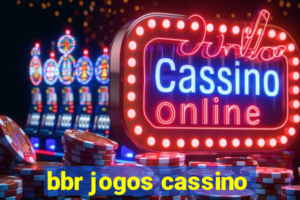 bbr jogos cassino