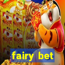 fairy bet