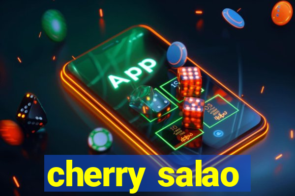 cherry salao