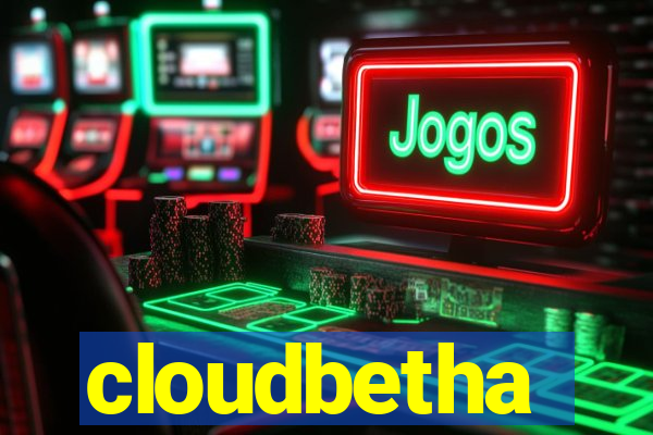 cloudbetha