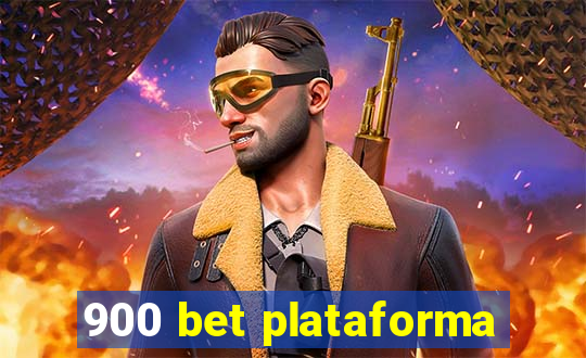 900 bet plataforma