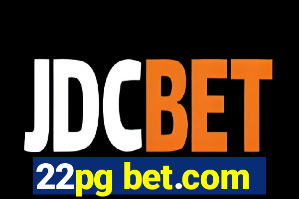 22pg bet.com