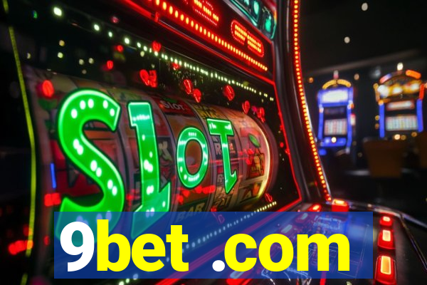 9bet .com