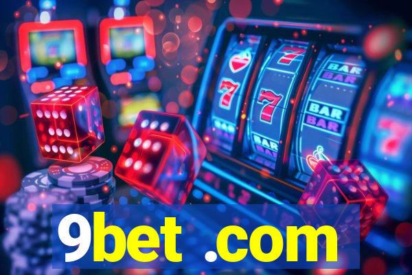 9bet .com