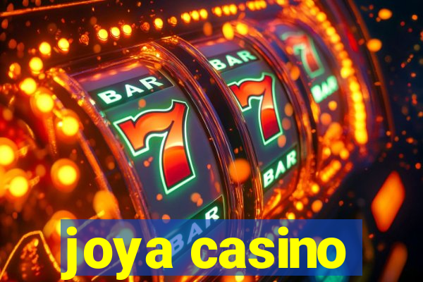 joya casino