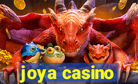 joya casino