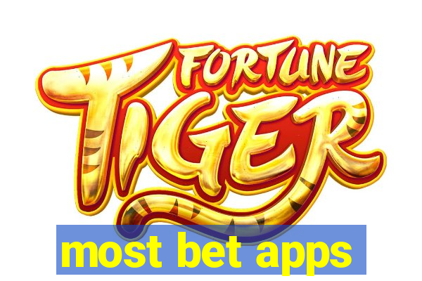 most bet apps