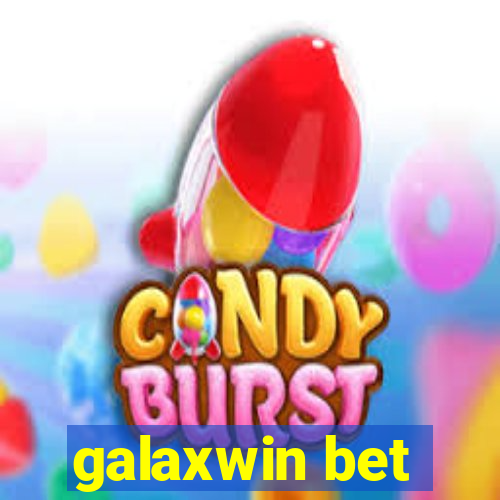 galaxwin bet