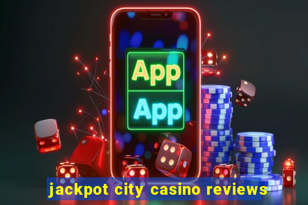 jackpot city casino reviews