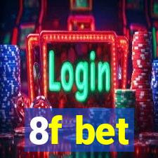 8f bet