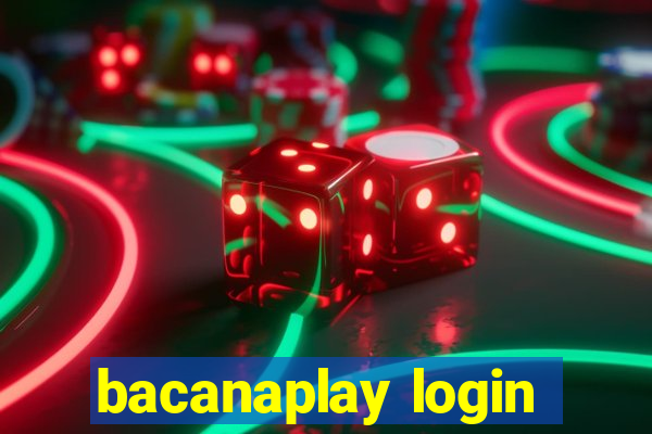 bacanaplay login