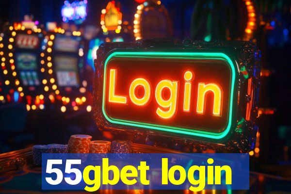 55gbet login