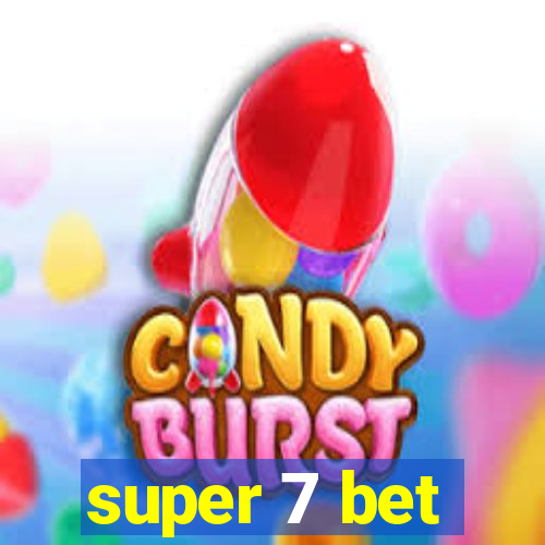 super 7 bet