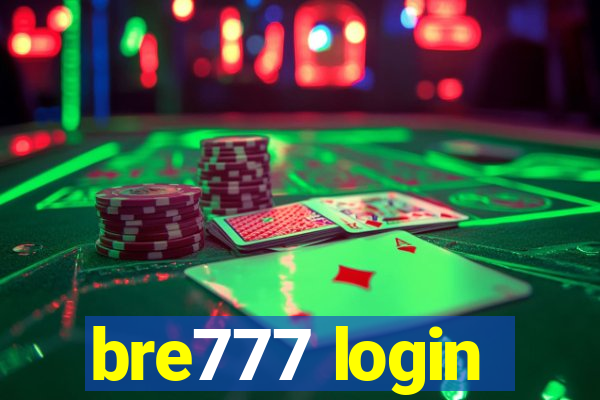 bre777 login