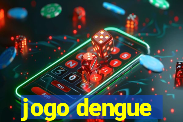 jogo dengue