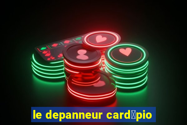 le depanneur card谩pio