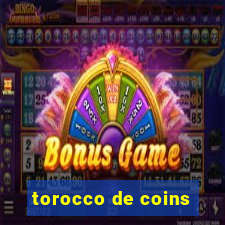 torocco de coins