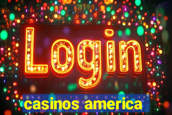 casinos america