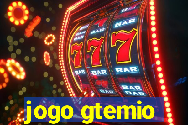 jogo gtemio