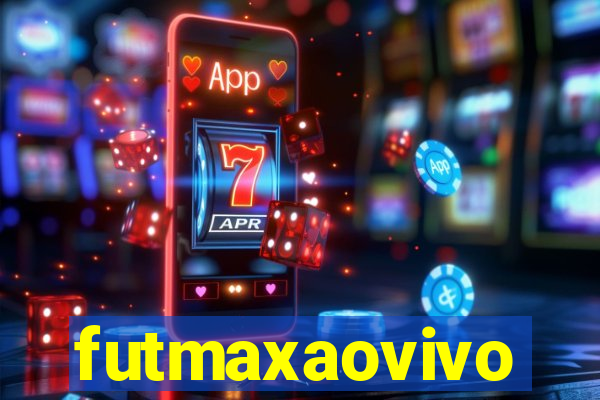 futmaxaovivo