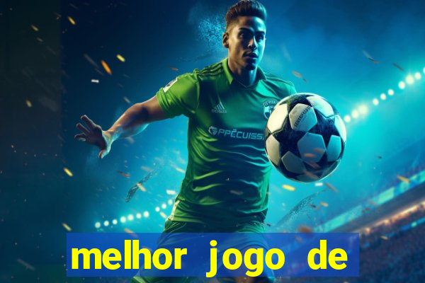 melhor jogo de ganhar dinheiro de verdade