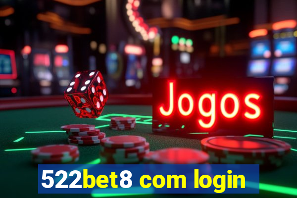 522bet8 com login