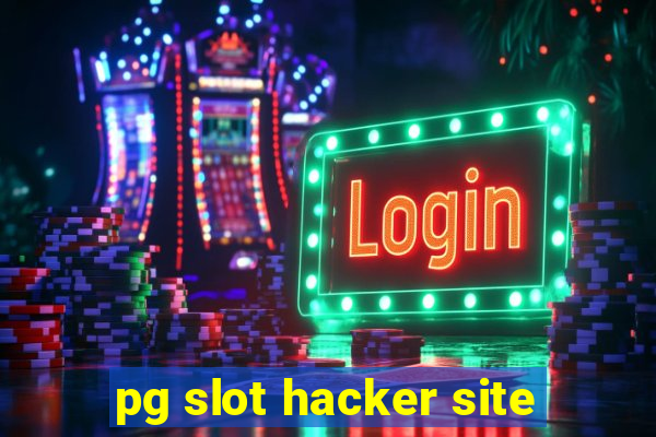 pg slot hacker site