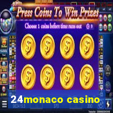 24monaco casino