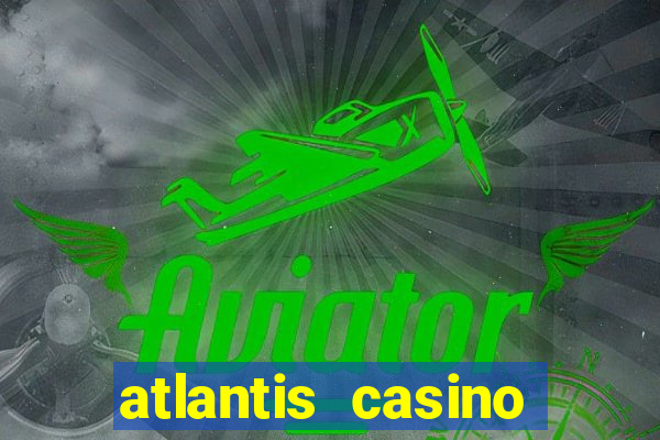 atlantis casino resort nevada