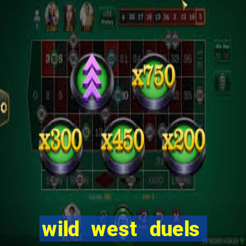 wild west duels slot free play