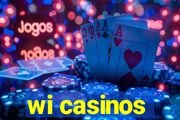 wi casinos