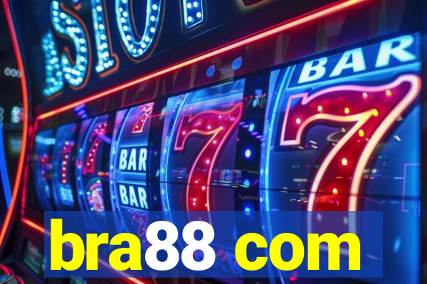 bra88 com