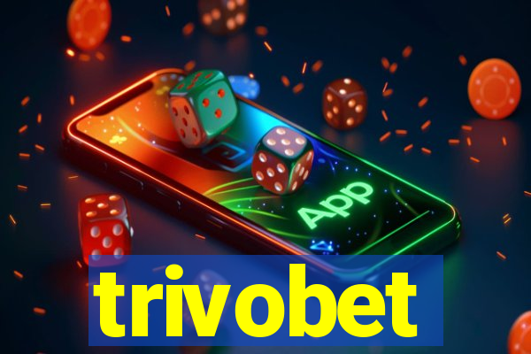 trivobet