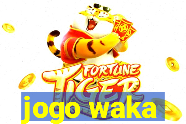 jogo waka