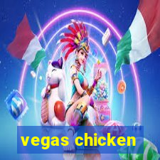 vegas chicken