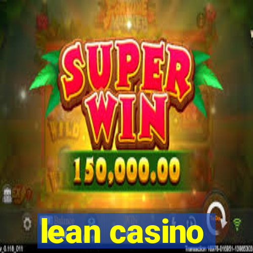 lean casino