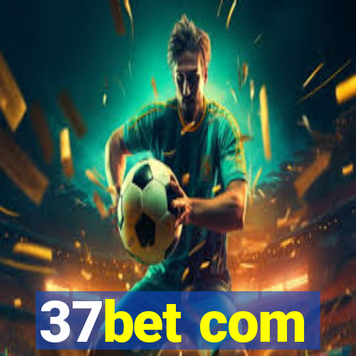 37bet com