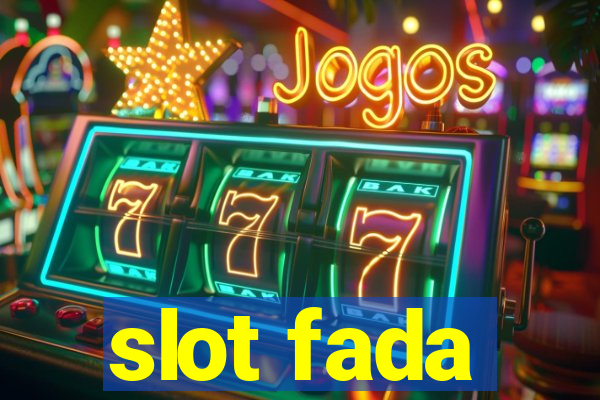 slot fada