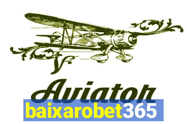 baixarobet365