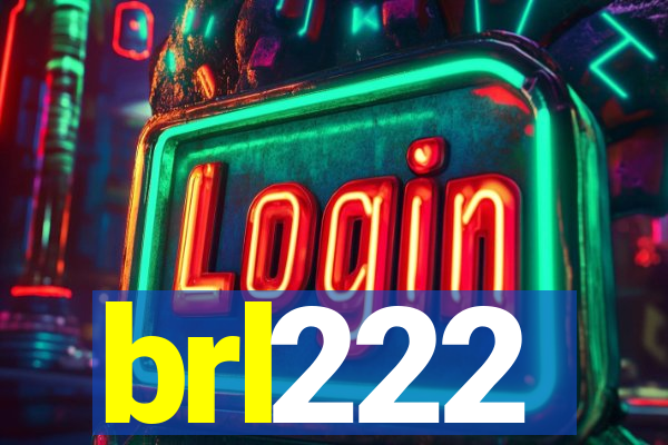 brl222