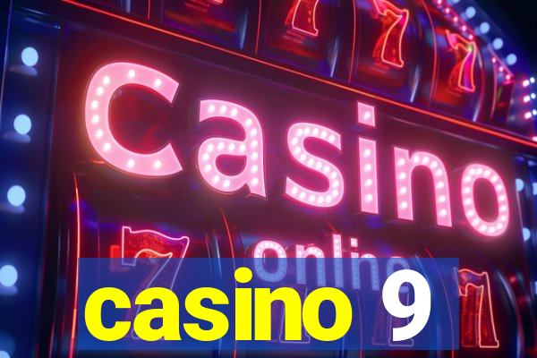 casino 9