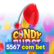 5567 com bet