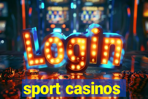 sport casinos