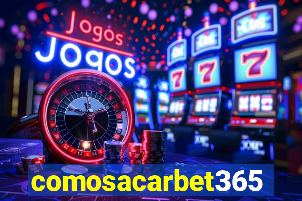 comosacarbet365