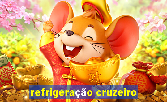 refrigeração cruzeiro