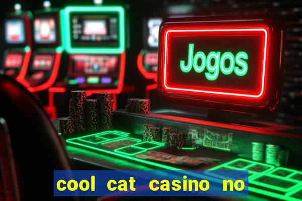 cool cat casino no deposit bonuses