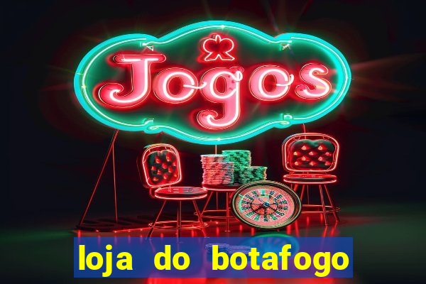 loja do botafogo caxias shopping